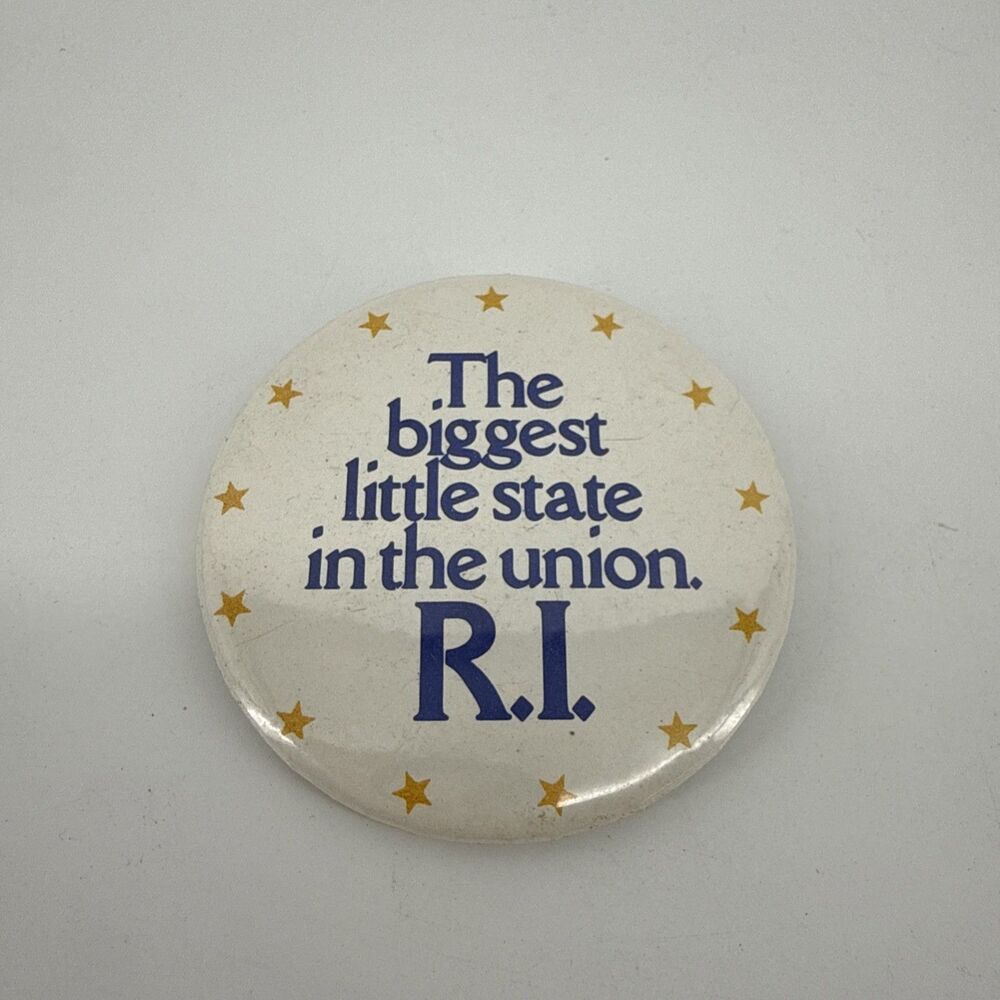 VTG Rhode Island RI The Biggest Little State In Union 2.5" cello Pin Button Q5